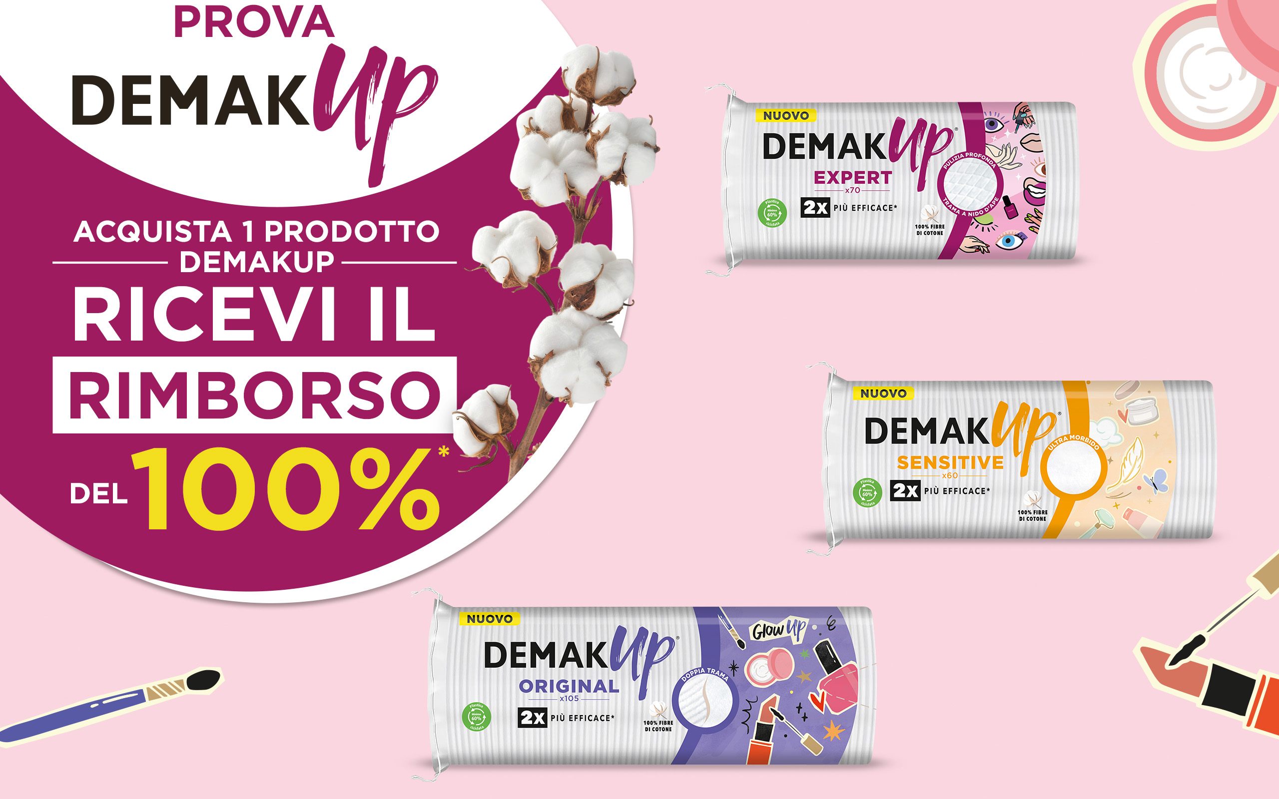 Key visual del cashback Demak’up ti rimborsa